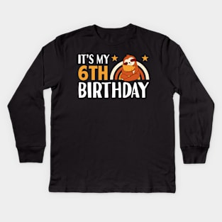 It's My 6th Birthday Sloth Kids Long Sleeve T-Shirt